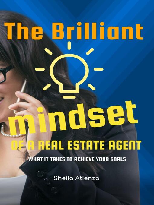 Title details for The Brilliant Mindset of a Real Estate Agent by Sheila Atienza - Available
